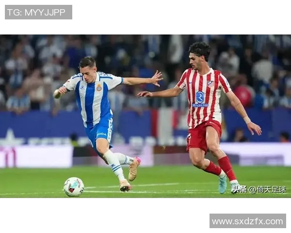 西甲精彩对决赫罗纳迎战贝蒂斯争夺宝贵积分